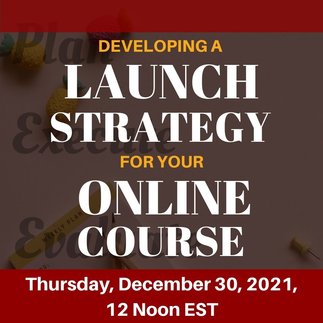 Developing a launch strategy for your online course